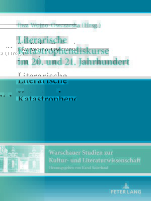 cover image of Literarische Katastrophendiskurse im 20. und 21. Jahrhundert